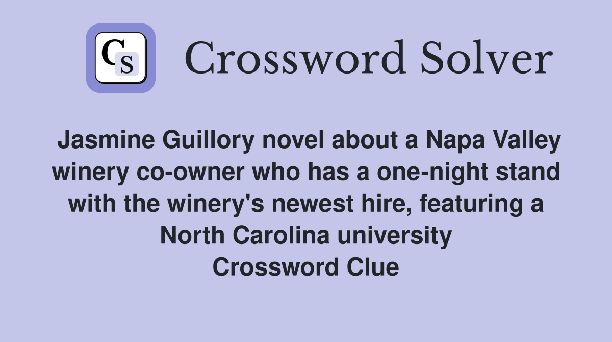 Jasmine Guillory novel about a Napa Valley winery coowner who has a